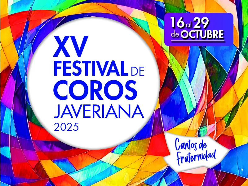XV Festival de Coros 2025 XV Festival de Coros 2025